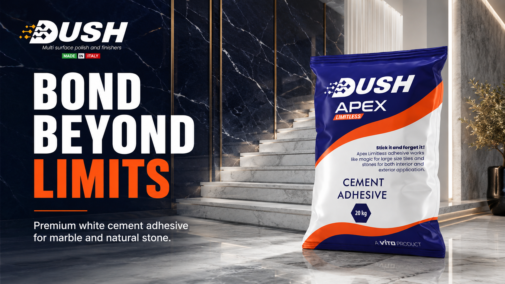 DUSH APEX LIMITLESS marble adhesive product branding for premium stone projects in India