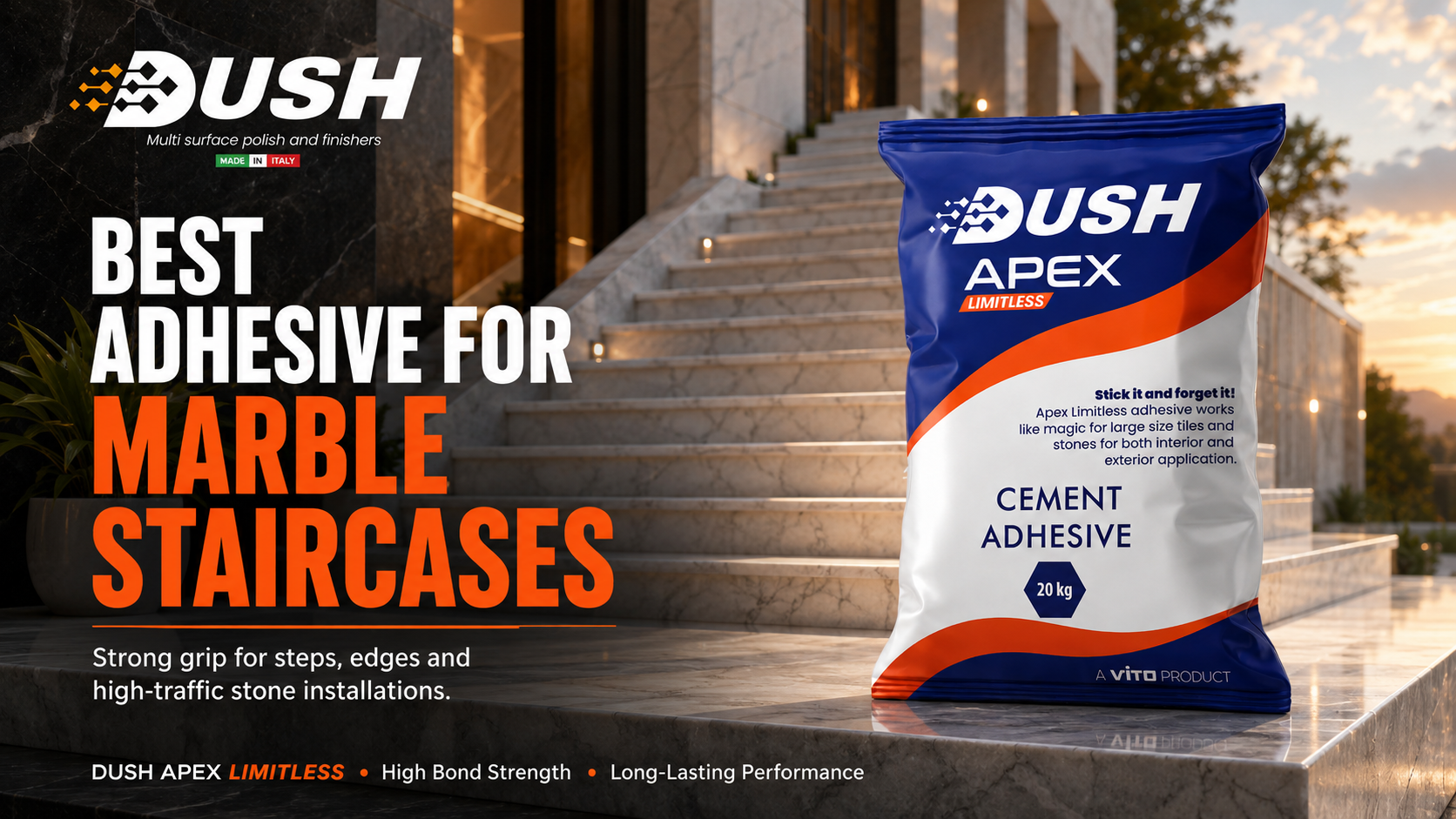 DUSH APEX LIMITLESS premium natural stone adhesive for large marble slabs in India