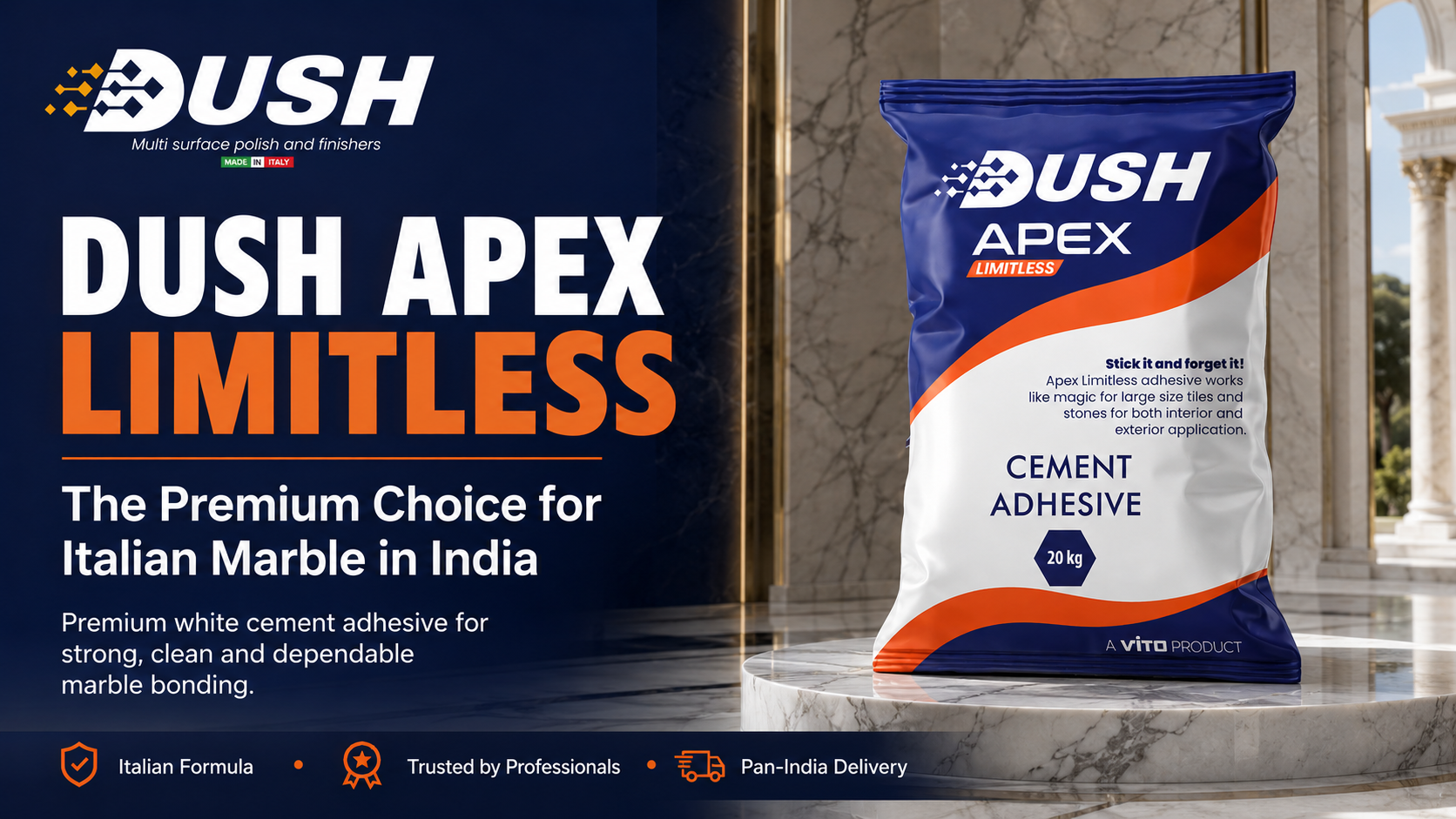 DUSH APEX LIMITLESS premium large-format marble adhesive for Indian construction projects